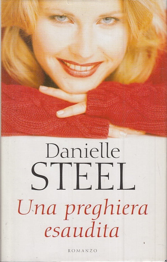 UNA PREGHIERA ESAUDITA - DANIELLE STEEL - MONDOLIBRI - CS - JXS45