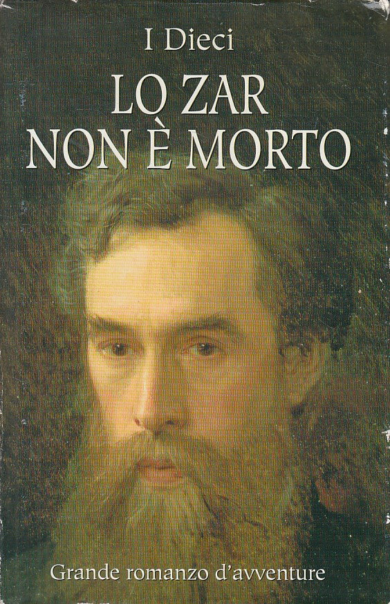 LN- LO ZAR NON E' MORTO - I DIECI - MONDOLIBRI --- 2005 - CS - ZFS442