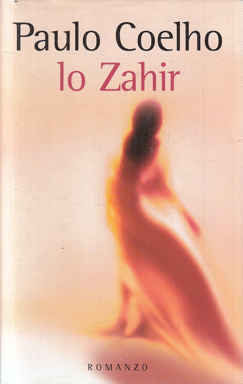 IO ZAHIR - PAULO COELHO - MONDOLIBRI - CS - JXS249