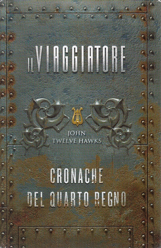 LN2- IL VIAGGIATORE CRONACHE DEL QUARTO REGNO - HAWKS - MONDOLIBRI - CS - JXS131