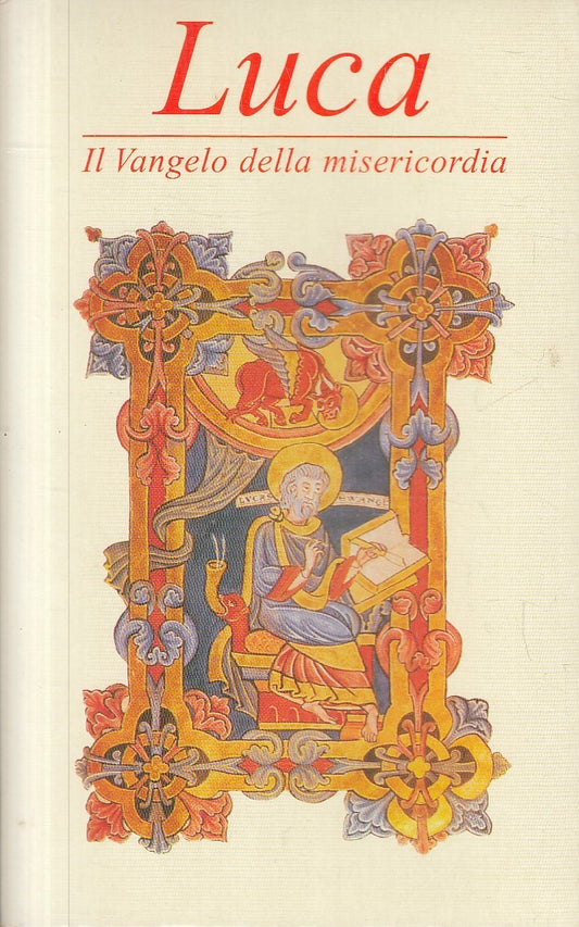 LUCA IL VANGELO DELLA MISERICORDIA - MONDOLIBRI - B - JXS294