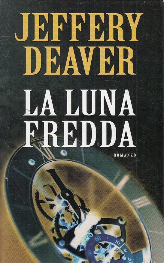 LA LUNA FREDDA - DEAVER - MONDOLIBRI - CS - JXS134