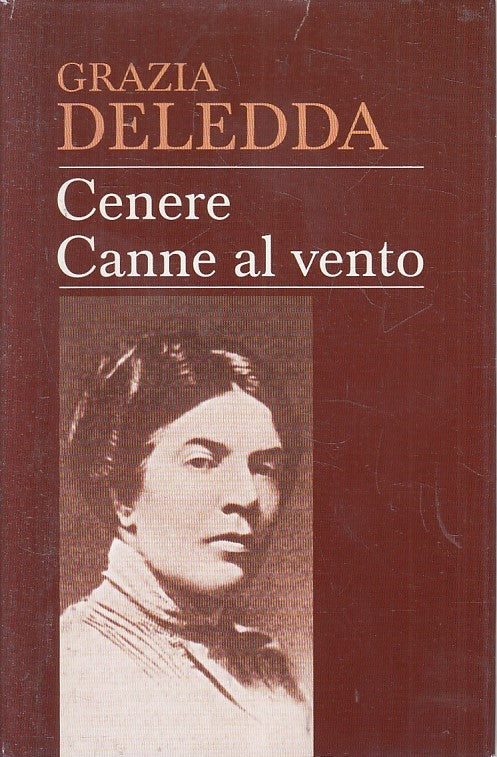 LN2- CENERE CANNE AL VENTO - GRAZIA DELEDDA - MONDOLIBRI - CS - JXS200