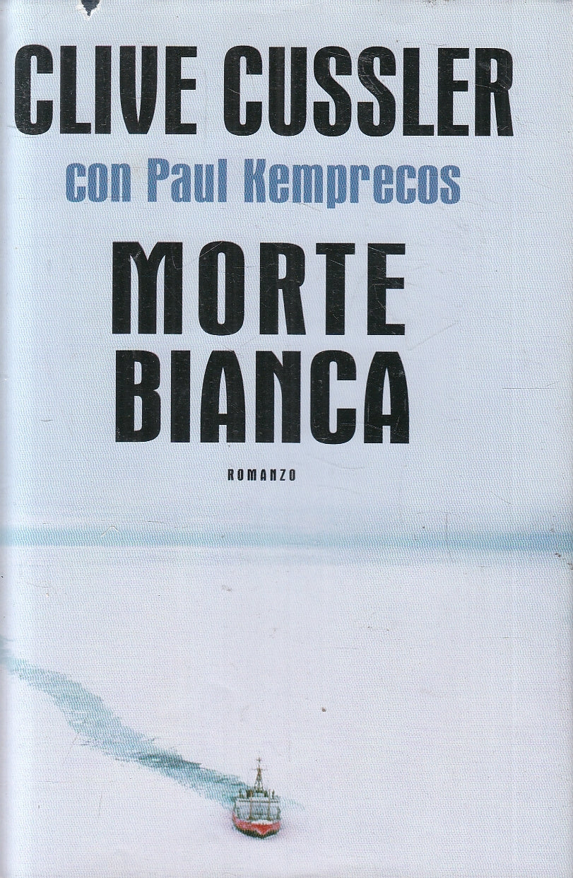 LN2- MORTE BIANCA - CUSSLER KEMPRECOS - MONDOLIBRI - CS - JXS140