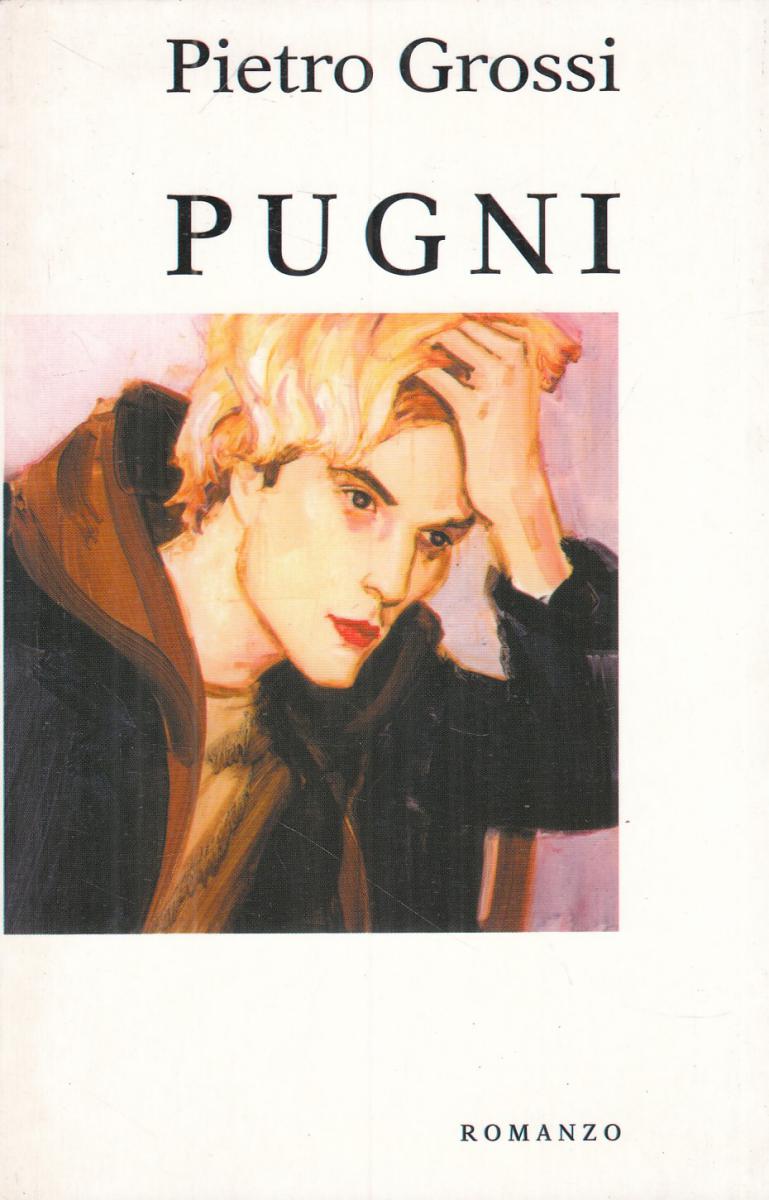 LN2- PUGNI - PIETRO GROSSI - MONDOLIBRI - B - JXS71