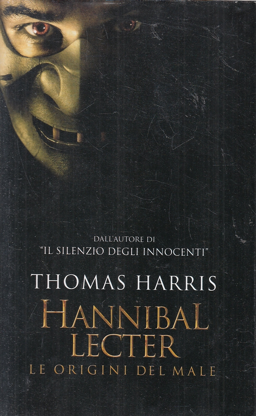 LN2- HANNIBAL LECTER LE ORIGINI DEL MALE - HARRIS - MONDOLIBRI - CS - JXS167