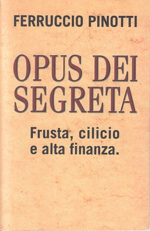 LN2- OPUS DEI SEGRETA - PINOTTI - MONDOLIBRI - B - JXS155