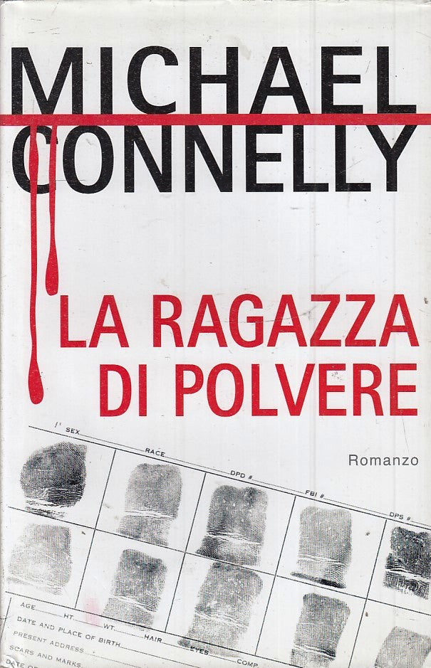 LN2- LA RAGAZZA DI POLVERE - MICHAEL CONNELLY - MONDOLIBRI - CS - JXS50