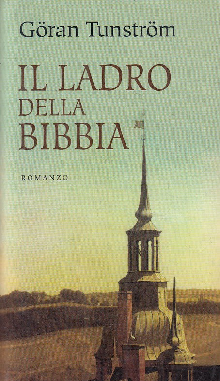 IL LADRO DELLA BIBBIA - TUNSTROM - MONDOLIBRI --- 2006 - B - ZFS47