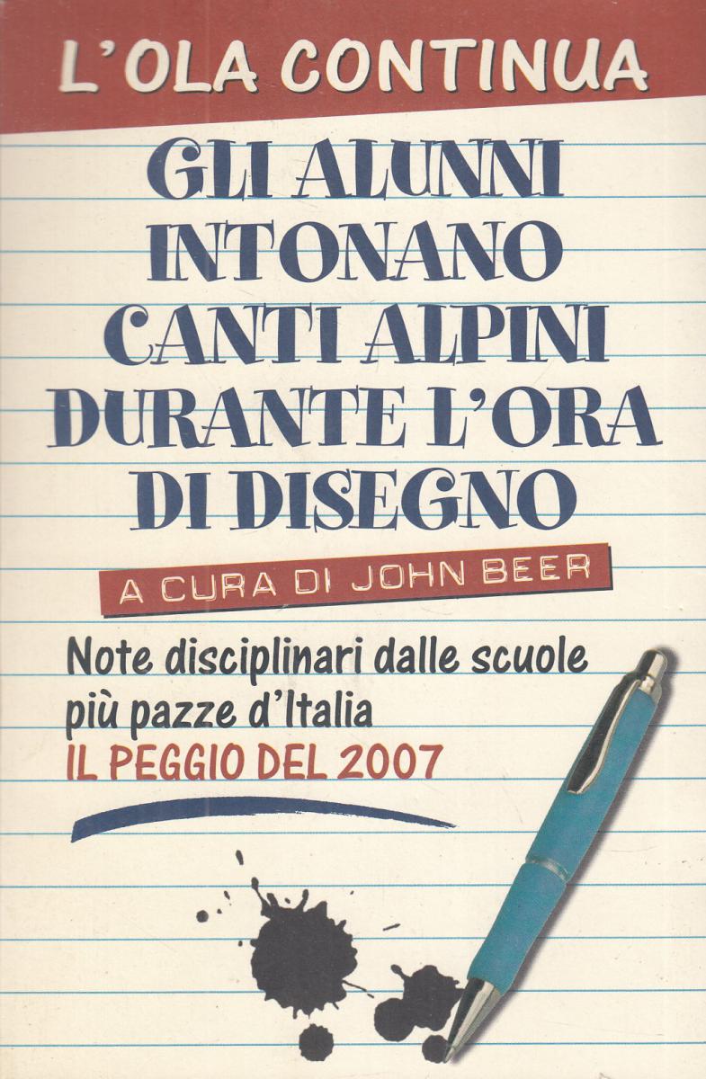 LN2- GLI ALUNNI INTONANO CANTI ALPINI DURANTE L'ORA DI DISEGNO - BEER- B- JXS110