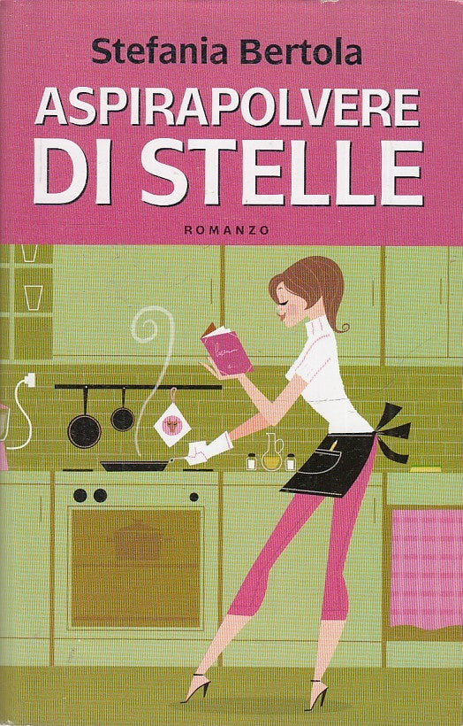LN2- ASPIRAPOLVERE DI STELLE - STEFANIA BERTOLA - MONDOLIBRI - CS - JXS35