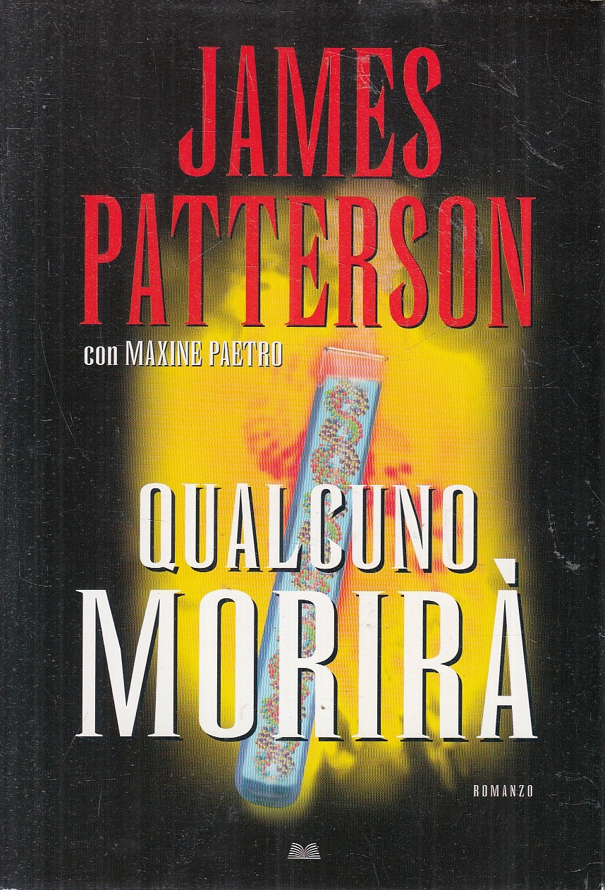 LN2- QUALCUNO MORIRA' - PATTERSON PAETRO - MONDOLIBRI - CS - JXS129