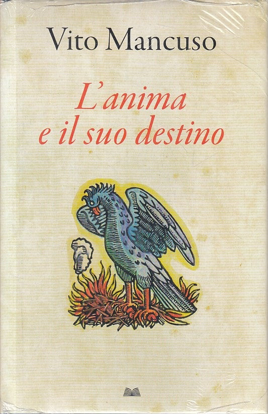 LS- L'ANIMA E IL SUO DESTINO - MANCUSO - MONDOLIBRI --- 2008 - CS - ZFS232