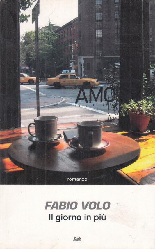 LN2- IL GIORNO IN PIU' - FABIO VOLO - MONDOLIBRI - B - JXS13