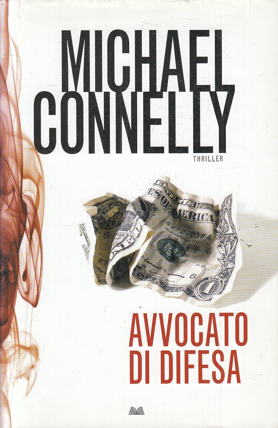 LN2- AVVOCATO DI DIFESA - CONNELLY - MONDOLIBRI THRILLER - CS - JXS133