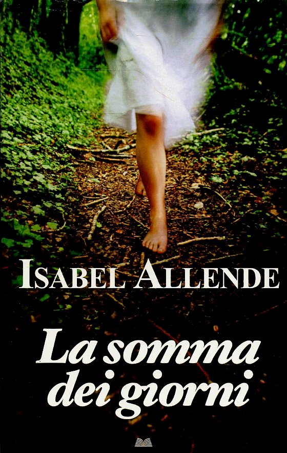 LN2- LA SOMMA DEI GIORNI - ISABEL ALLENDE - MONDOLIBRI - CS - JXS61