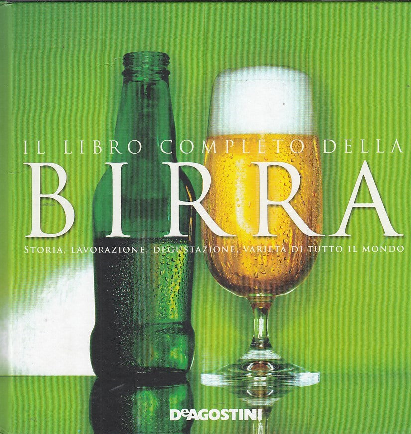 LK- IL LIBRO COMPLETO BIRRA STORIA DEGUSTAZIONE-- MONDOLIBRI--- 2007- C- ZDS370