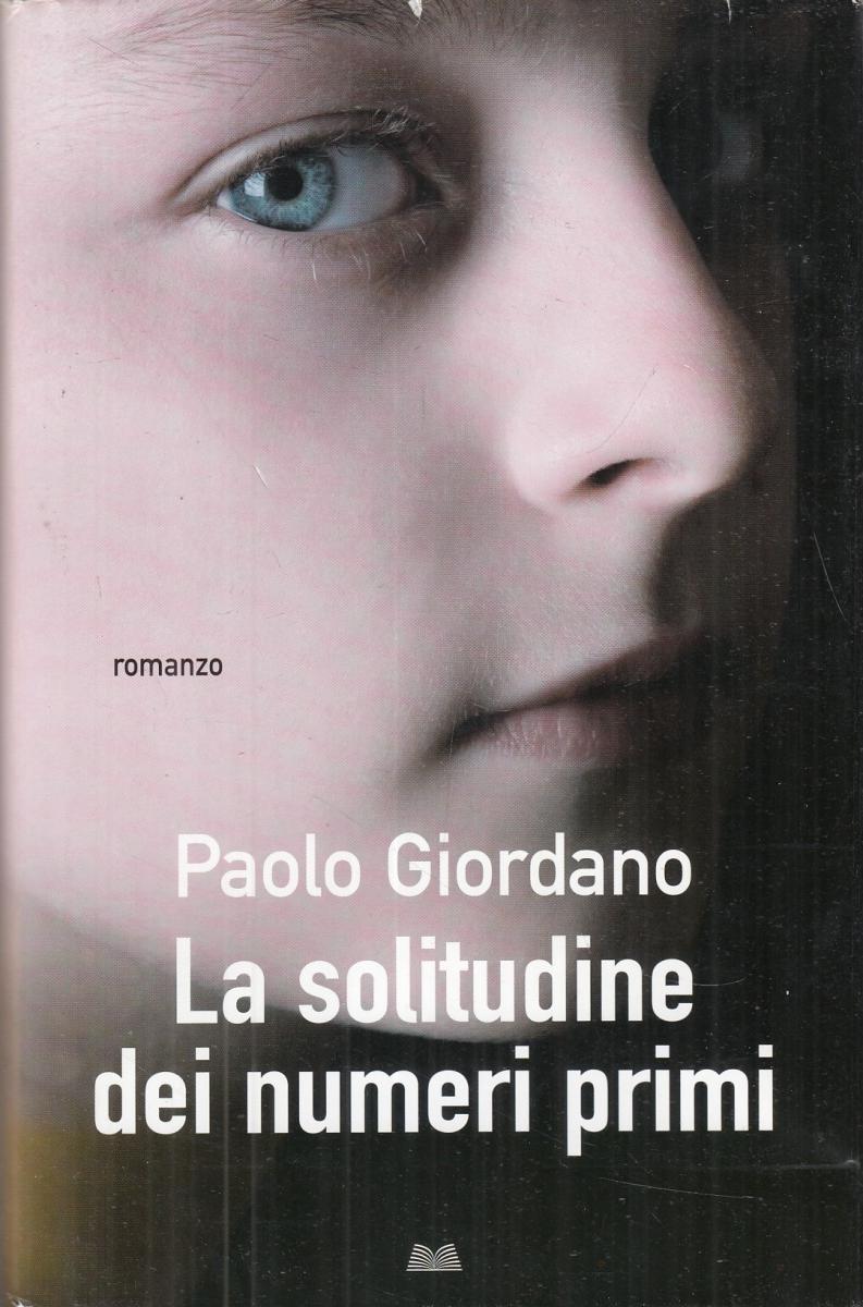 LN2- LA SOLITUDINE DEI NUMERI PRIMI - PAOLO GIORDANO - MONDOLIBRI - CS- JXS103