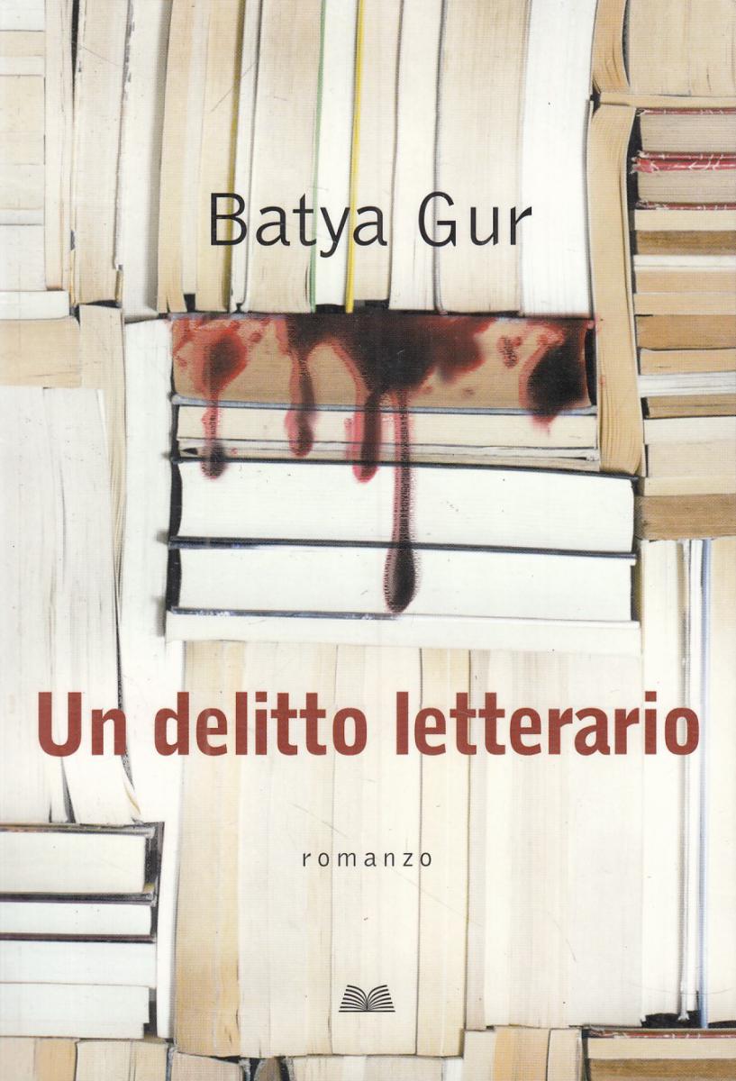 LN2- UN DELITTO LETTERARIO - BATYA GUR - MONDOLIBRI - B - JXS106