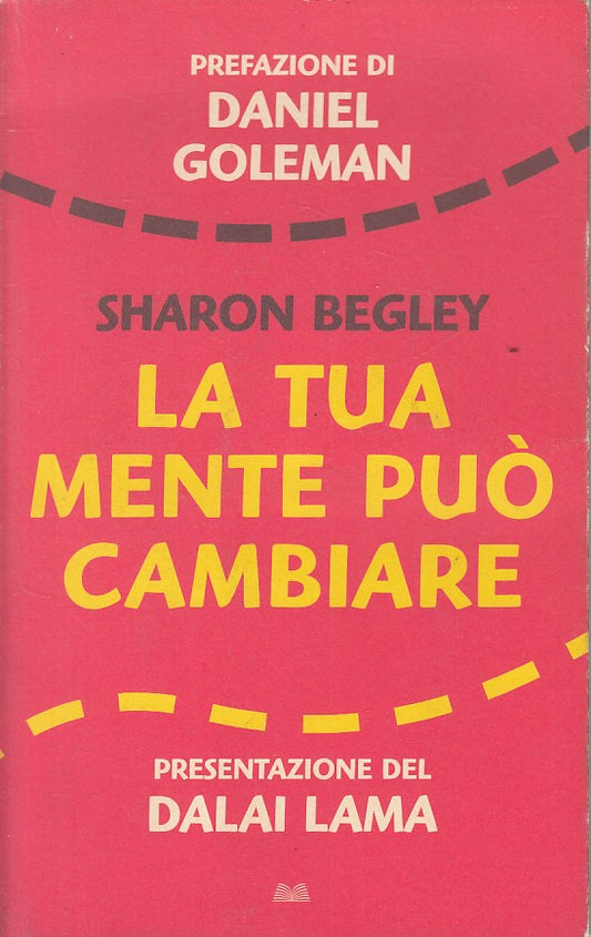 LS- LA TUA MENTE PUO' CAMBIARE - BEGLEY - MONDOLIBRI --- 2007 - B - YFS471