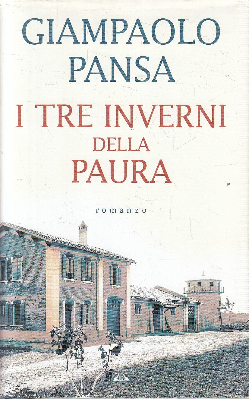 I TRE INVERNI DELLA PAURA - GIAMPAOLO PANSA - MONDOLIBRI - CS - JXS308