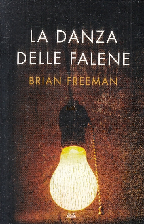 LN2- LA DANZA DELLA FALENA - FREEMAN - MONDOLIBRI - B - JXS136