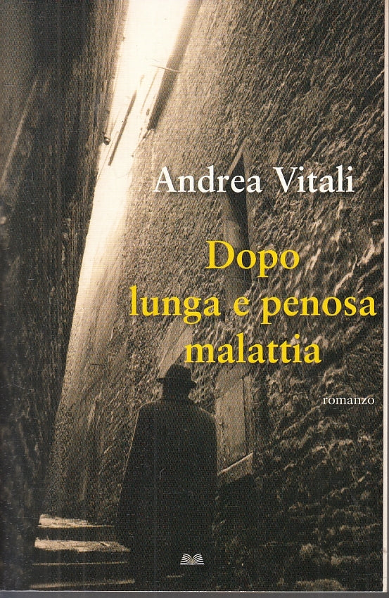 LN2- DOPO LUNGA E PENOSA MALATTIA - ANDREA VITALI - MONDOLIBRI ---- B - JXS20