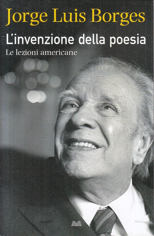 LN2- L'INVENZIONE DELLA POESIA - JORGE LUIS BORGES - MONDOLIBRI - B - JXS207