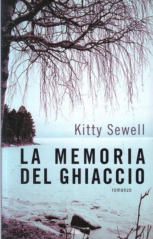 LN2- LA MEMORIA DI GHIACCIO - KITTY SEWELL - MONDOLIBRI - B - JXS222