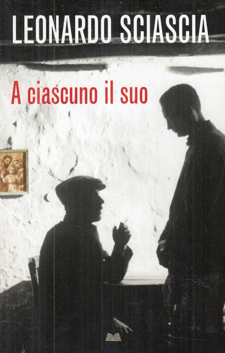 LN2- A CIASCUNO IL SUO - LEONARDO SCIASCIA - MONDOLIBRI - B - JXS116