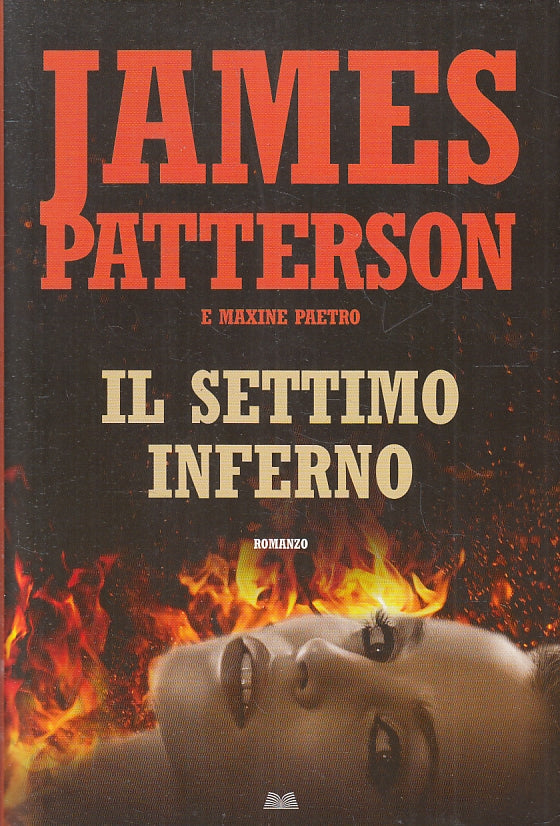 LG- IL SETTIMO INFERNO - JAMES PATTERSON - MONDOLIBRI--- 2009- CS- ZFS478