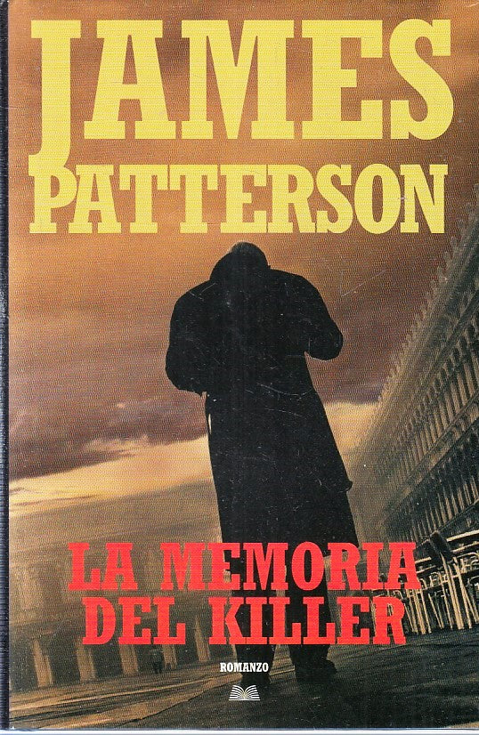 LN2- LA MEMORIA DEL KILLER - JAMES PATTERSON - MONDOLIBRI - CS - JXS227