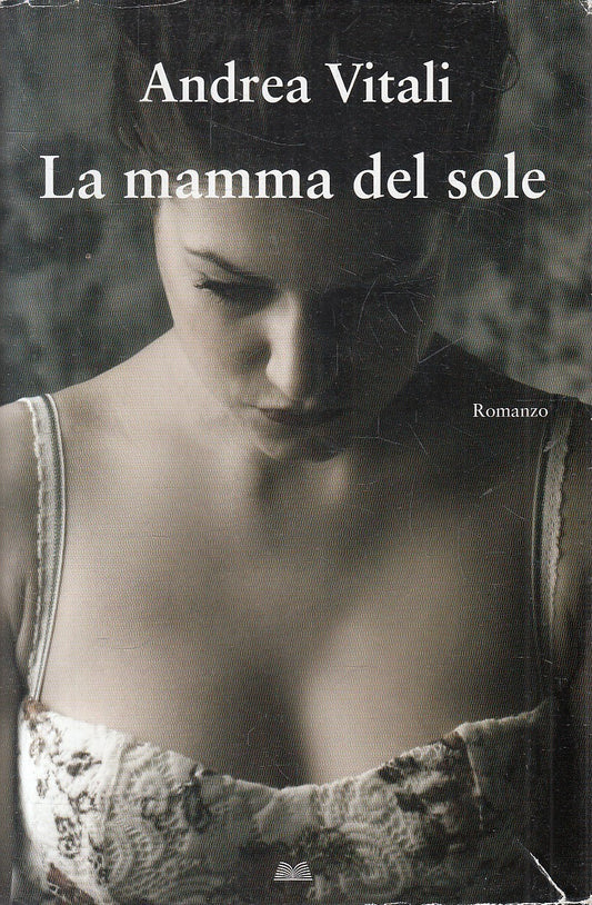LN2- LA MAMMA DEL SOLE - ANDREA VITALI - MONDOLIBRI - B - JXS267