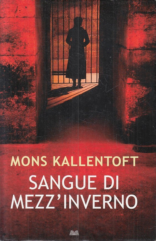 LN2- SANGUE DI MEZZ'INVERNO - KALLENTOFT - MONDOLIBRI - CS - JXS193