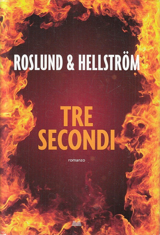 LN2- TRE SECONDI - ROSLUND HELLSTROM - MONDOLIBRI - CS - JXS192