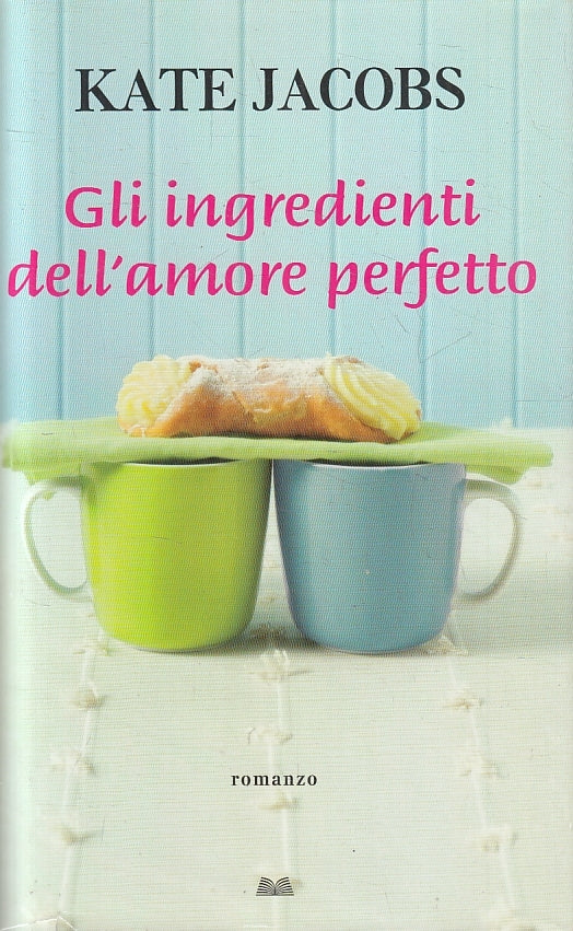 LN2- GLI INGREDIENTI DELL'AMORE PERFETTO - JACOBS - MONDOLIBRI - CS- JXS126
