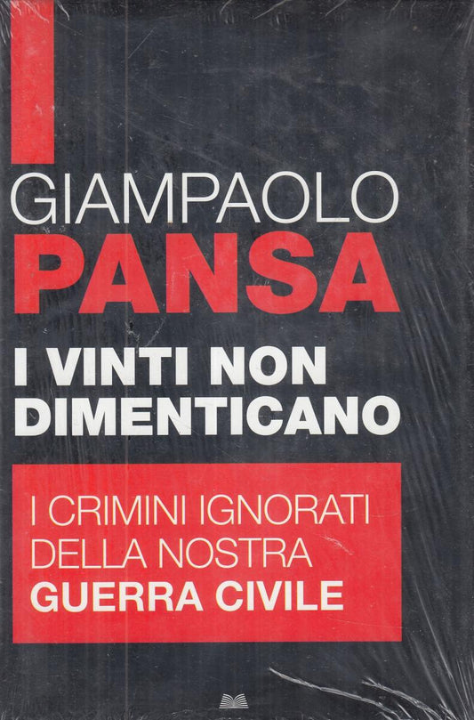 LN2- I VINTI NON DIMENTICANO - GIAMPAOLO PANSA - MONDOLIBRI - CS- JXS114
