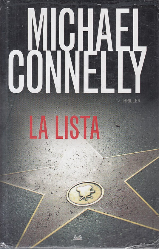 LG- LA LISTA SIGILLATO - MICHAEL CONNELLY - MONDOLIBRI --- 2010 - CS - ZFS75