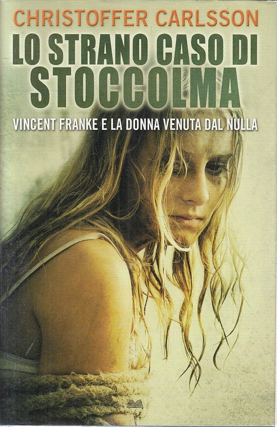 LN2- LO STRANO CASO DI STOCCOLMA - CARLSSON - MONDOLIBRI - CS - JXS202