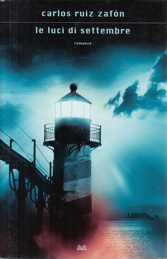 LN2- LE LUCI DI SETTEMBRE - RUIZ ZAFON - MONDOLIBRI --- 2011 - CS - JXS18