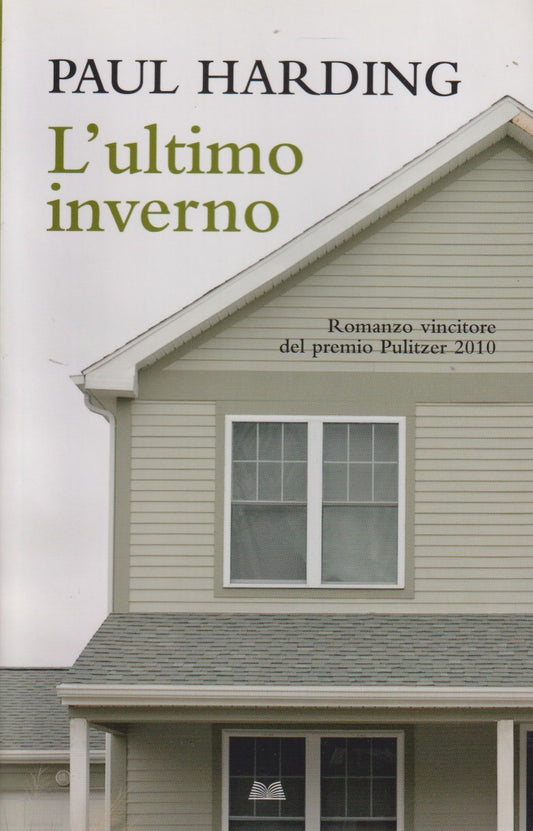 L'ultimo inverno - Paul Harding - Mondolibri - JXS335