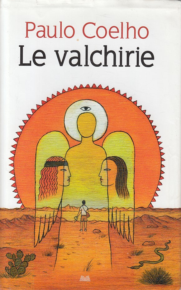 LN- LE VALCHIRIE - PAULO COELHO - MONDOLIBRI --- 2010 - CS - YDS384