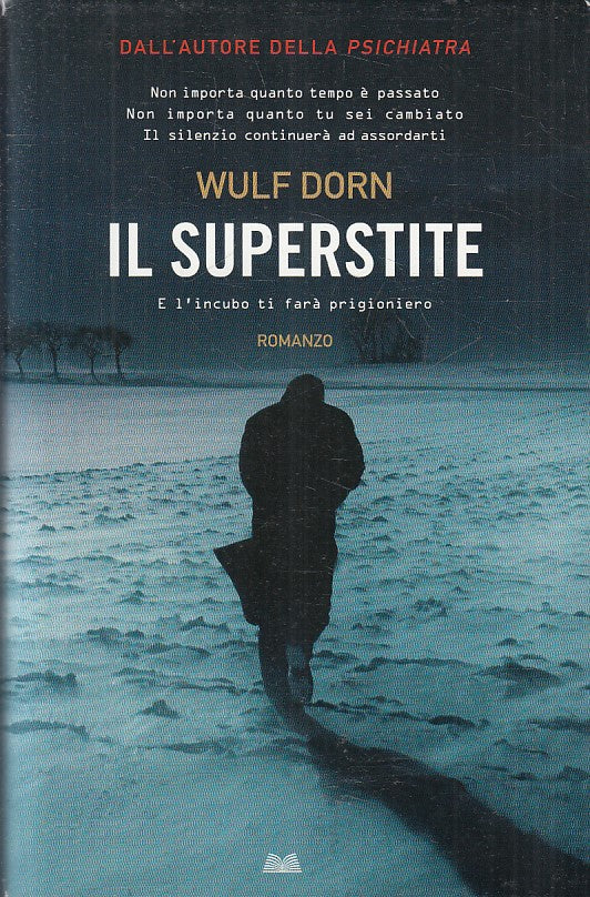 LN- IL SUPERSTITE - WULF DORN - MONDOLIBRI --- 2011 - CS- YFS383