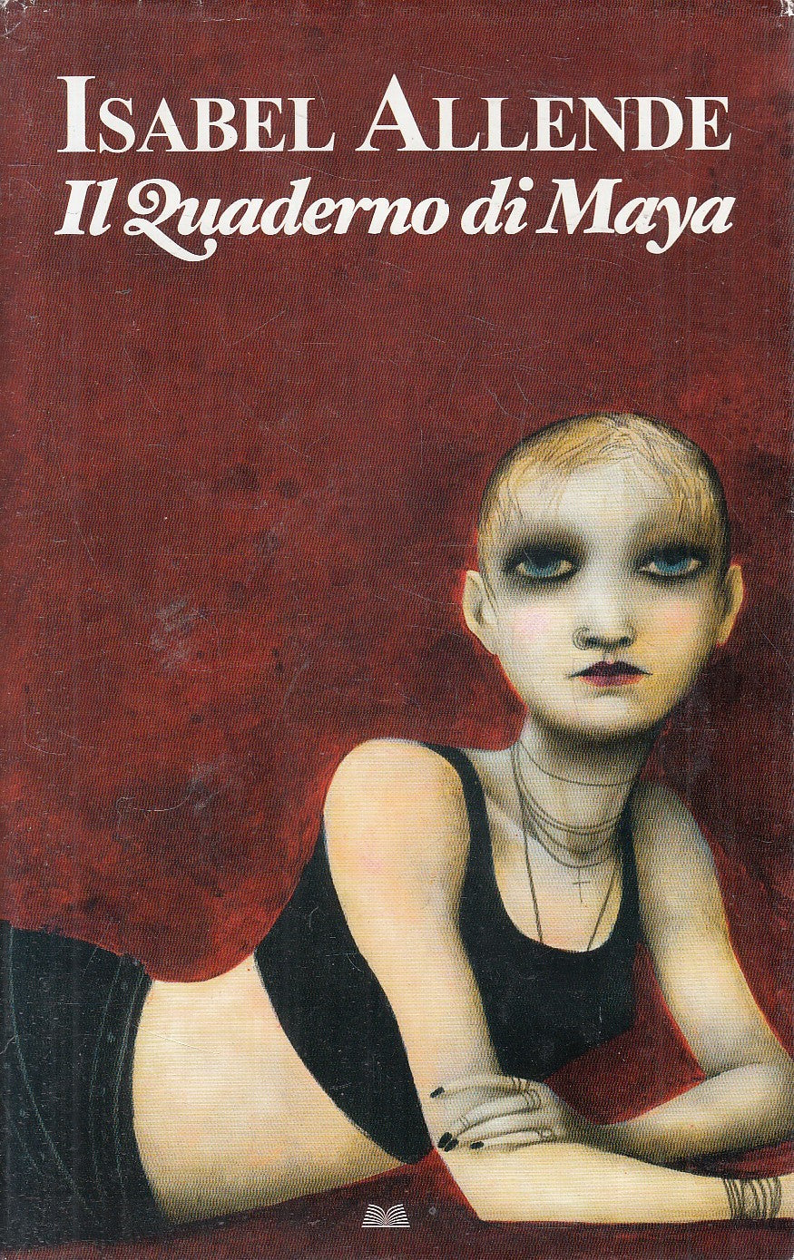 IL QUADERNO DI MAYA - ISABEL ALLENDE - MONDOLIBRI - CS - JXS305