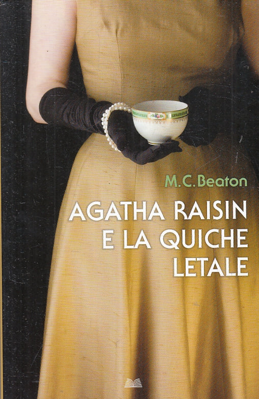 LG- AGATHA RAISIN E LA QUICHE LETALE - BEATON - MONDOLIBRI ---- B- ZFS642