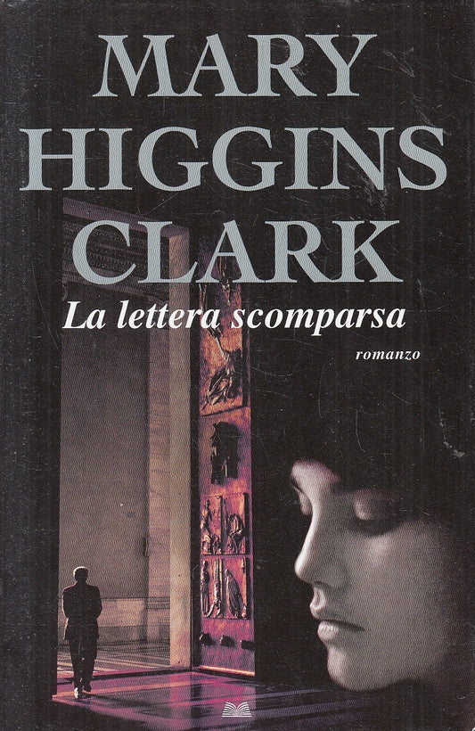 LN2- LA LETTERA SCOMPARSA - HIGGINS CLARK - MONDOLIBRI - CS - JXS87