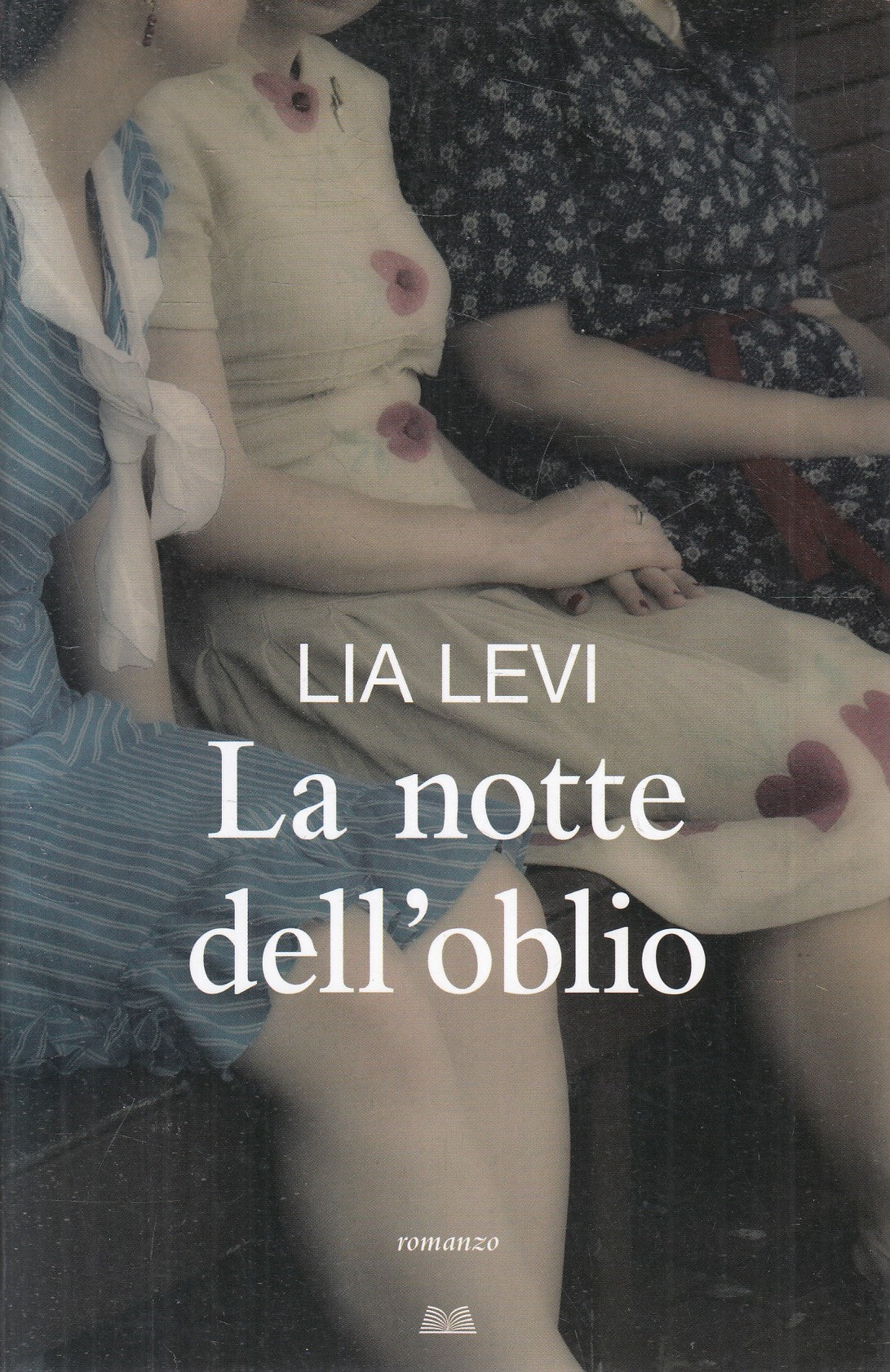 LA NOTTE DELL'OBLIO - LIA LEVI - MONDOLIBRI - B - JXS242