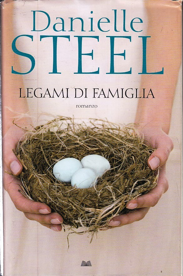 LN2- LEGAMI DI FAMIGLIA - DANIELE STEEL - MONDOLIBRI - CS - JXS225