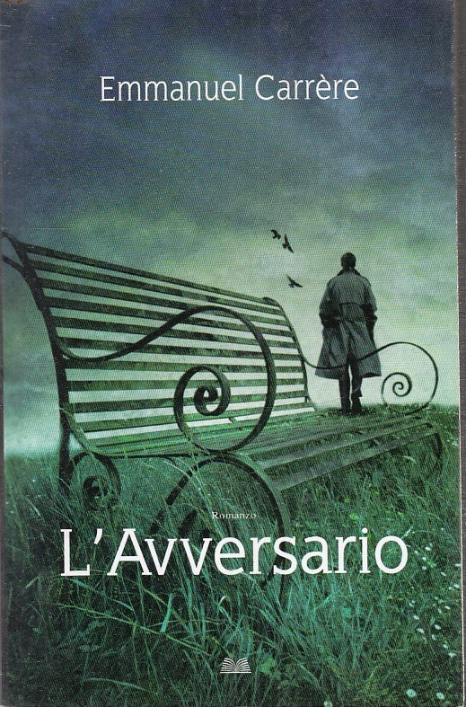 LN- L'AVVERSARIO - EMMANUEL CARRERE - MONDOLIBRI --- 2013 - B - YFS154