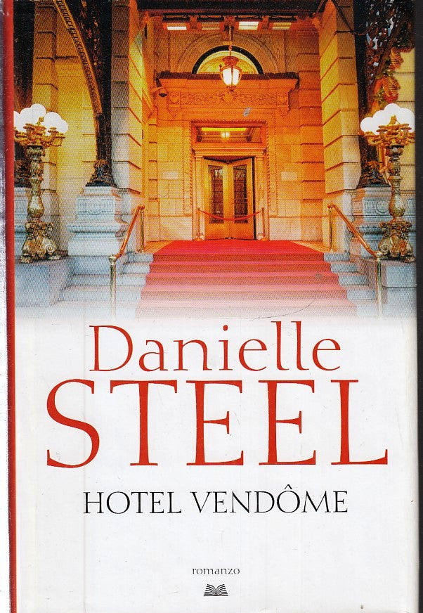 LN2- HOTEL VENDOME - DANIELLE STEEL - MONDOLIBRI - CS - JXS225